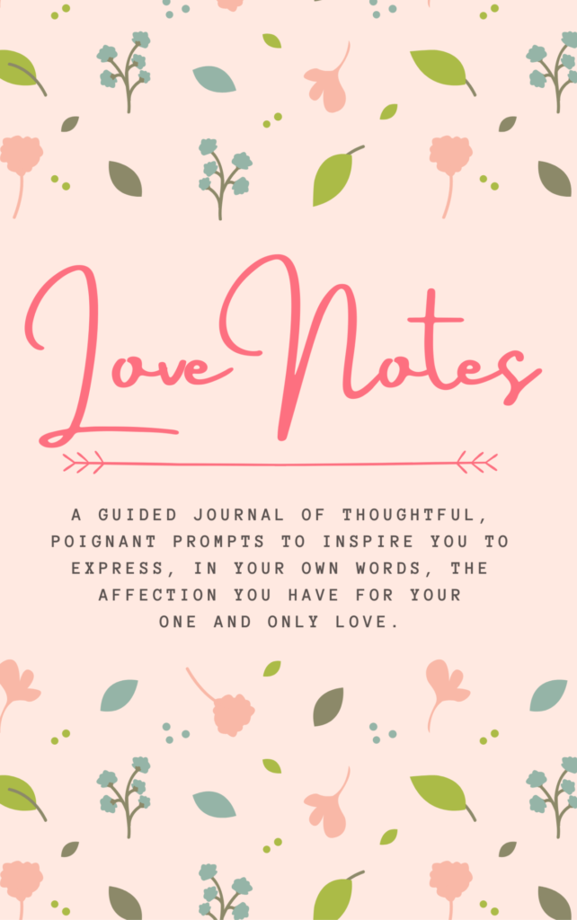 Book Cover: Love Notes Journal